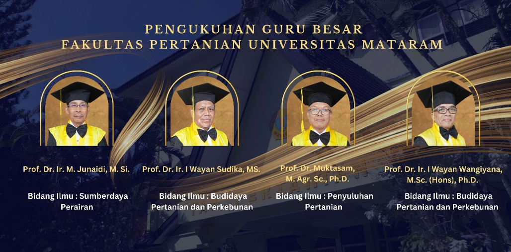 Pengukuhan Guru Besar Fakultas Pertanian Universitas Mataram